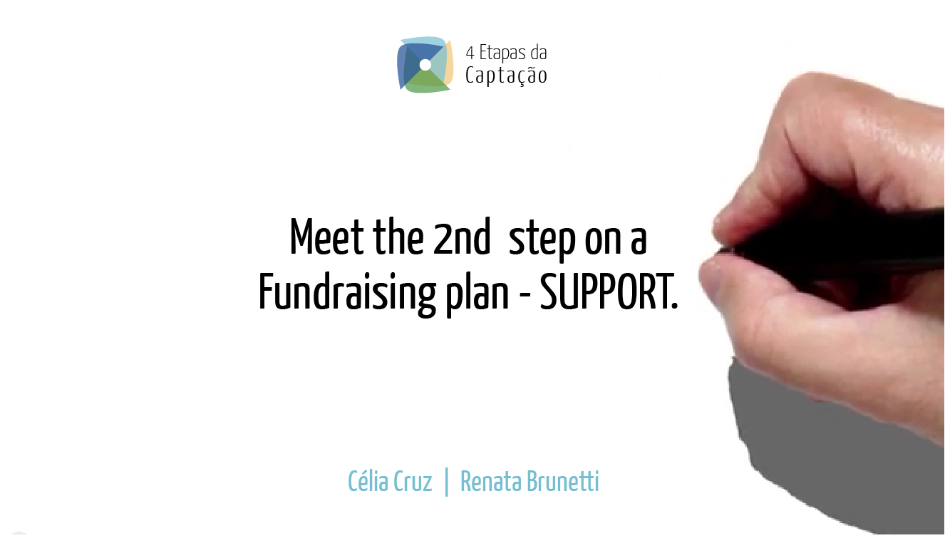 __Meet the 2nd step on a Fundraising plan - SUPPORT