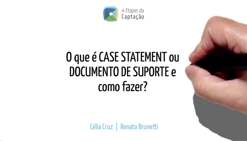 O que e CASE STATEMENT ou DOCUMENTO DE SUPORTE e como fazer